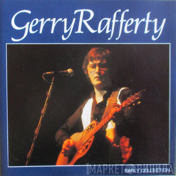 Gerry Rafferty  - Early Collection