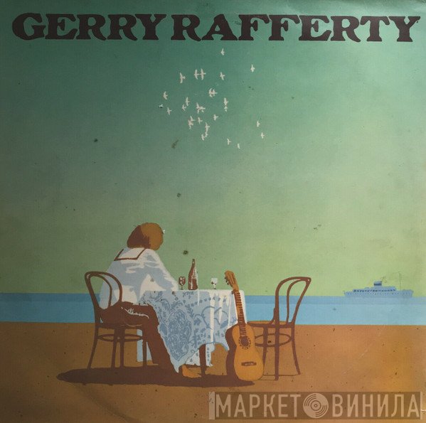 Gerry Rafferty  - Gerry Rafferty