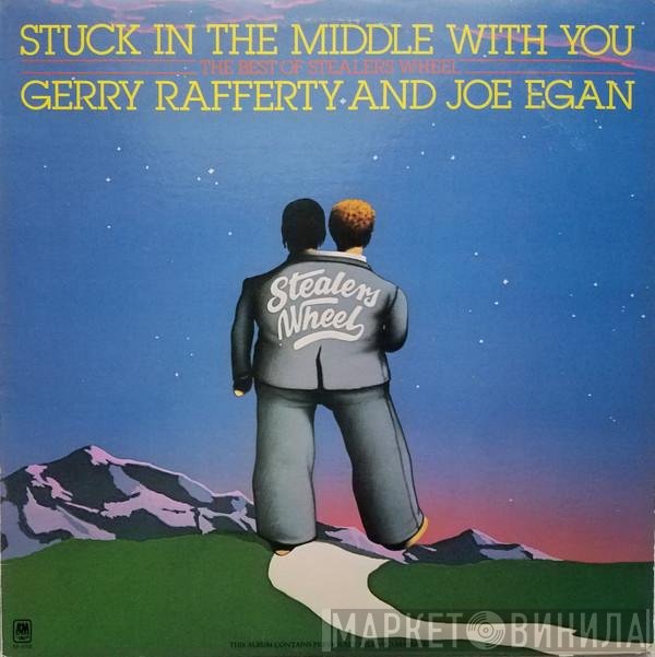 Gerry Rafferty, Joe Egan - Stuck In The Middle With You (The Best Of Stealers Wheel)