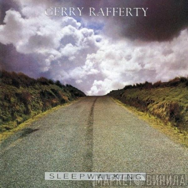 Gerry Rafferty  - Sleepwalking