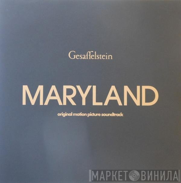 Gesaffelstein - Maryland (Original Motion Picture Soundtrack)