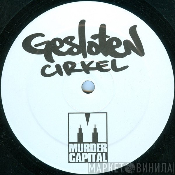 Gesloten Cirkel - Gesloten Cirkel