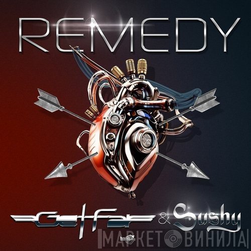 Get-Far & Sushy  - Remedy