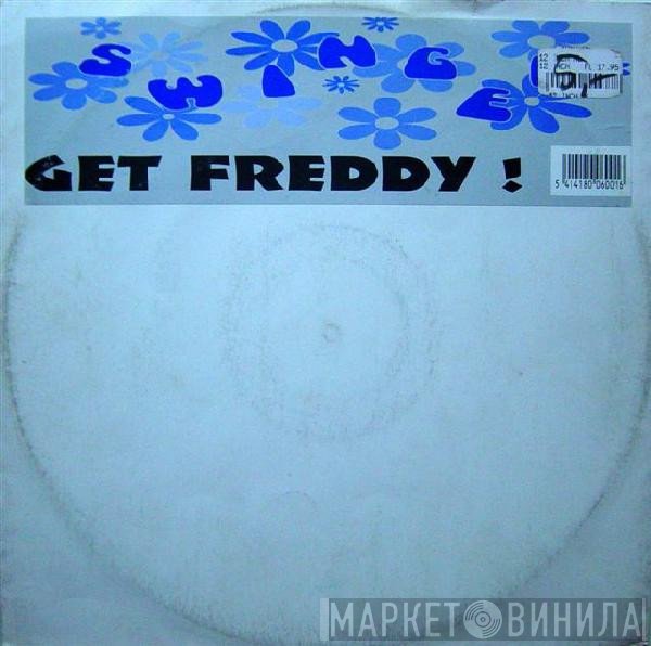 Get Freddy! - Get Down / Prince Penetration