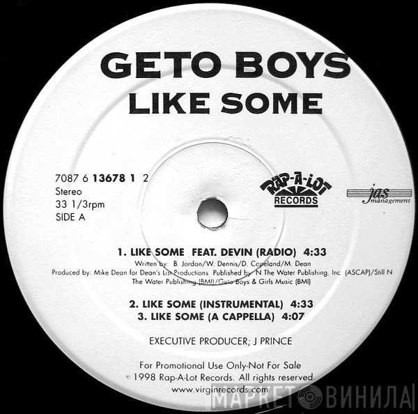 Geto Boys  - Like Some / Free