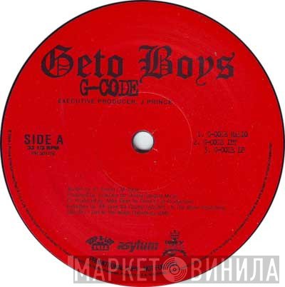 Geto Boys - G-Code / When It Gets Gangsta / The Secret