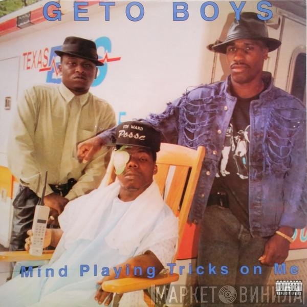 Geto Boys - Mind Playing Tricks On Me