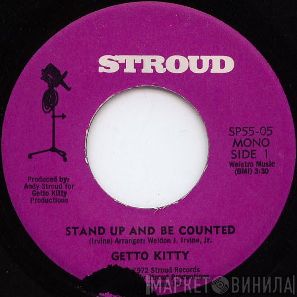 Getto Kitty - Stand Up And Be Counted / Hope For The Future