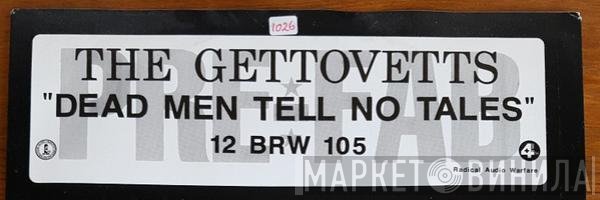 Gettovetts - Dead Men Tell No Tales
