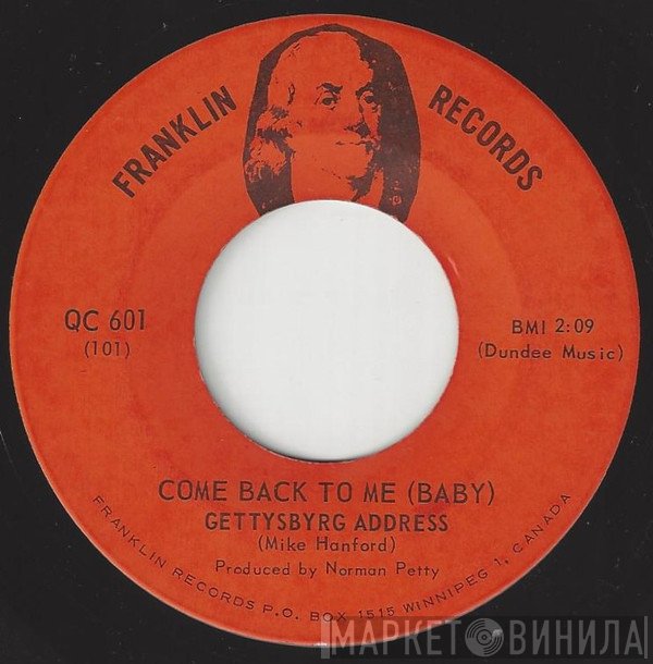 Gettysbyrg Address - Come Back To Me (Baby)