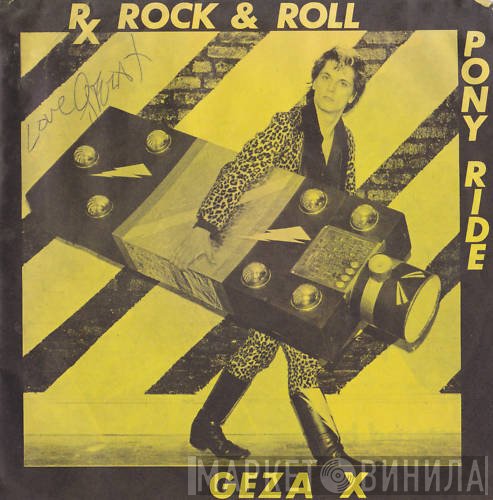 Geza X  - Rx Rock & Roll
