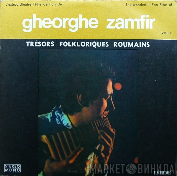 Gheorghe Zamfir  - L'Extraordinaire Flûte De Pan De Gheorghe Zamfir = The Wonderful Pan-Pipe Of Gheorghe Zamfir Vol. II