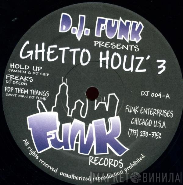  - Ghetto Houz'3