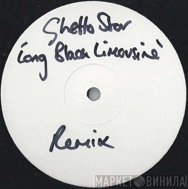 Ghetto Star - Long Black Limousine