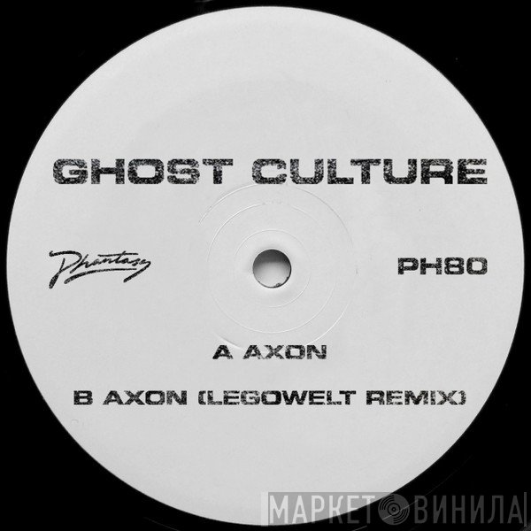 Ghost Culture - Axon