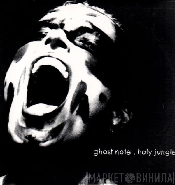 Ghost Note  - Holy Jungle