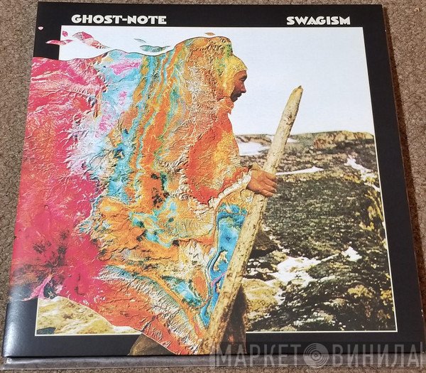 Ghost-Note  - Swagism