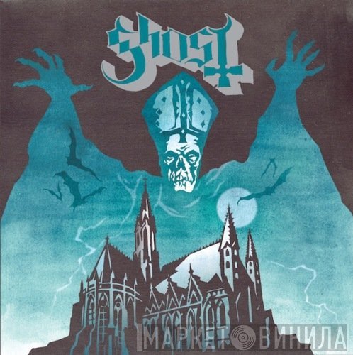 Ghost   - Opus Eponymous