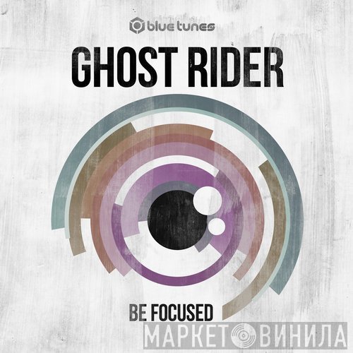 Ghost Rider   - Be Focused