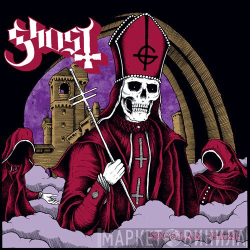 Ghost   - Secular Haze
