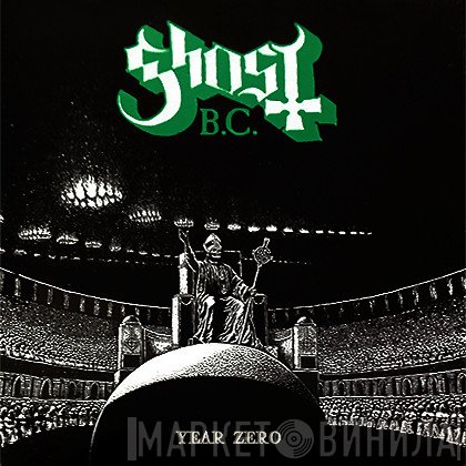 Ghost   - Year Zero
