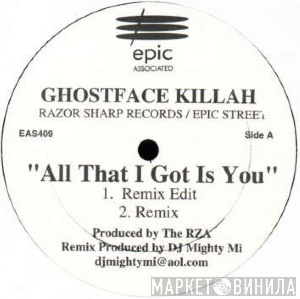 Ghostface Killah - All That I Got Is You (Remix)