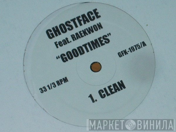 Ghostface Killah Feat. Raekwon  - Good Times