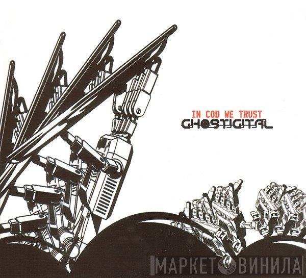 Ghostigital  - In Cod We Trust