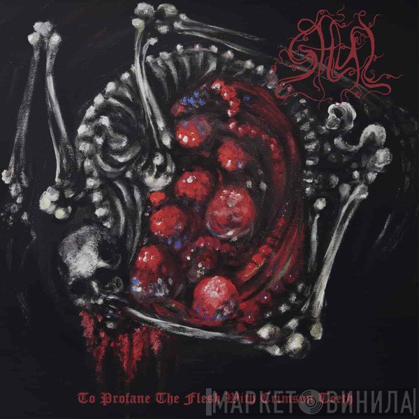 Ghul  - To Profane The Flesh With Crimson Teeth