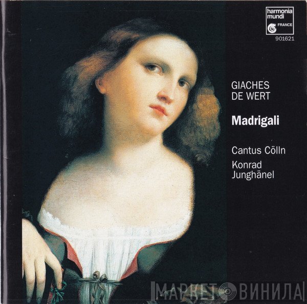 Giaches De Wert, Cantus Cölln, Konrad Junghänel  - Madrigali