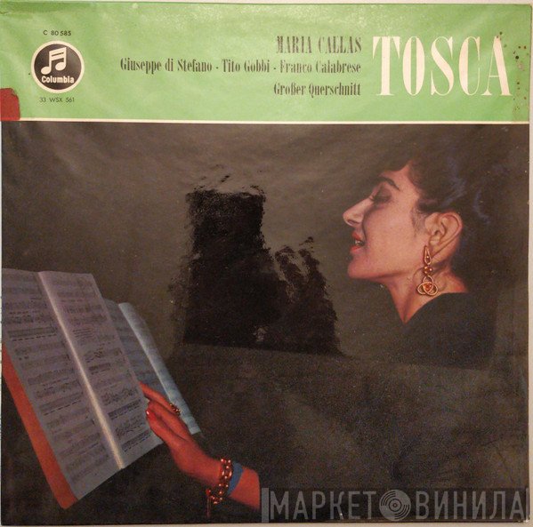 Giacomo Puccini / Maria Callas, Giuseppe di Stefano, Tito Gobbi, Coro Del Teatro Alla Scala E Orchestra Del Teatro Alla Scala, Victor De Sabata  - Tosca