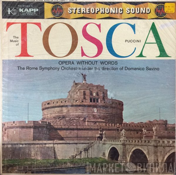 Giacomo Puccini / Rome Symphony Orchestra Direction Domenico Savino  - Tosca
