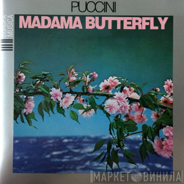 Giacomo Puccini, Beniamino Gigli, Oliviero De Fabritiis, Toti Dal Monte, Mario Basiola - Madama Butterfly