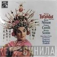 Giacomo Puccini, Birgit Nilsson, Franco Corelli, Renata Scotto, Coro Del Teatro Dell'Opera Di Roma And Orchestra Del Teatro Dell'Opera Di Roma, Francesco Molinari-Pradelli  - Highlights From Turandot