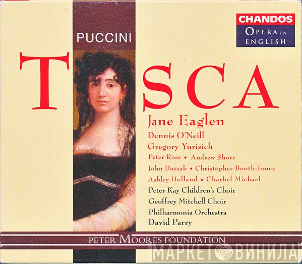 Giacomo Puccini, Jane Eaglen, Philharmonia Orchestra, David Parry  - Tosca