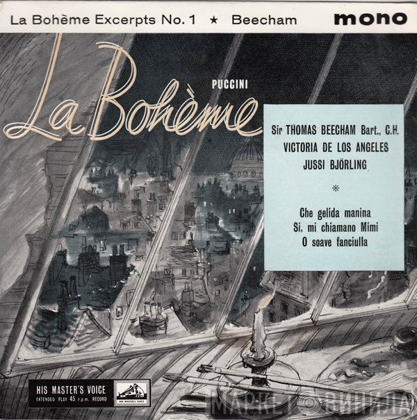 Giacomo Puccini, Jussi Björling, Sir Thomas Beecham, Victoria De Los Angeles - La Bohème Excerpts No. 1