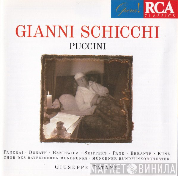 Giacomo Puccini, Münchner Rundfunkorchester, Giuseppe Patanè, Rolando Panerai - Gianni Schicchi