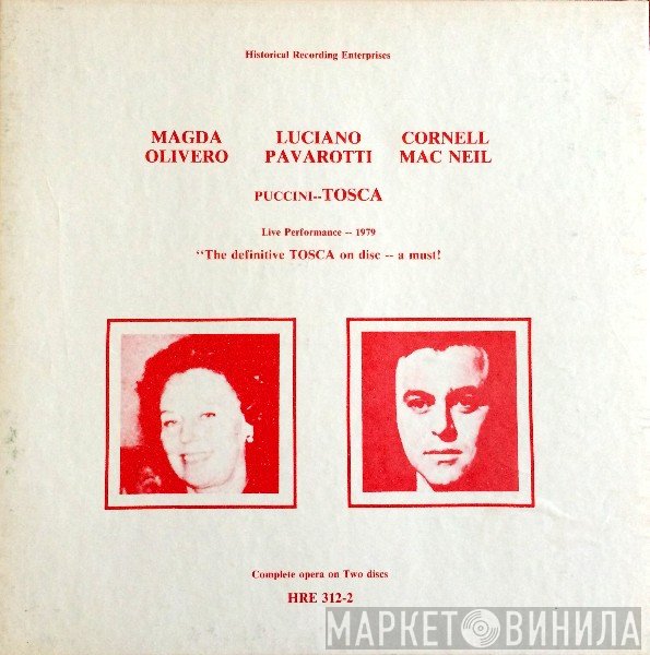 Giacomo Puccini - Magda Olivero, Luciano Pavarotti, Cornell MacNeil  - Tosca