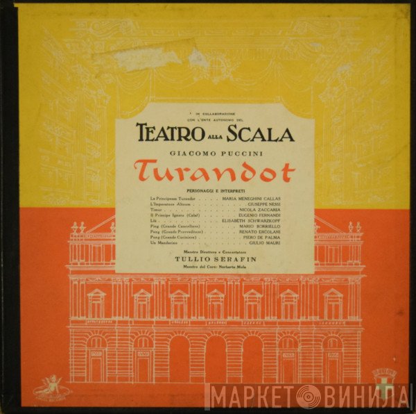 Giacomo Puccini, Maria Meneghini-Callas, Tullio Serafin  - Turandot
