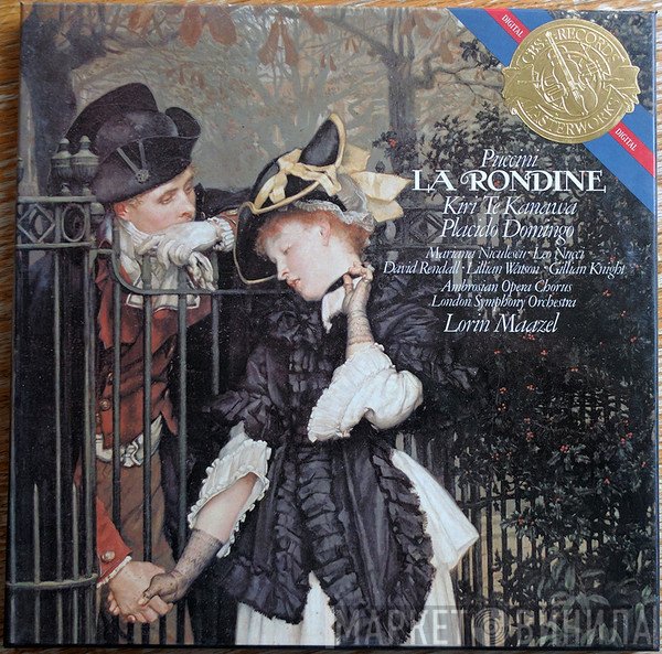 Giacomo Puccini, Placido Domingo, Kiri Te Kanawa, Lorin Maazel, Mariana Niculescu, Leo Nucci, David Rendall, Lillian Watson, Gillian Knight, The Ambrosian Opera Chorus, The London Symphony Orchestra  - La Rondine