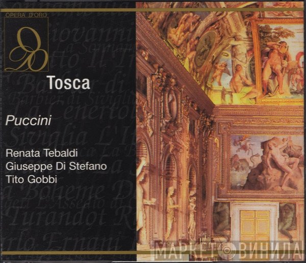 Giacomo Puccini, Renata Tebaldi, Giuseppe di Stefano, Tito Gobbi  - Tosca