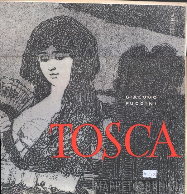 Giacomo Puccini  - Tosca