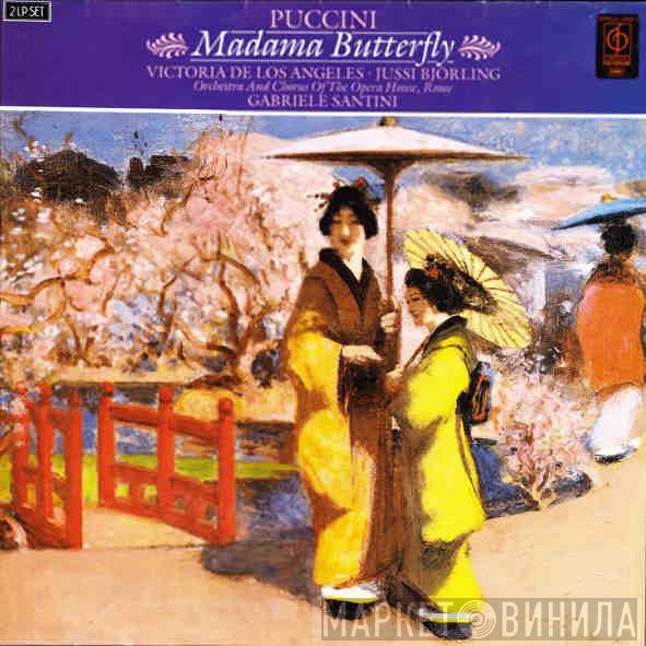 Giacomo Puccini, Victoria De Los Angeles, Jussi Björling, Orchestra Del Teatro Dell'Opera Di Roma, Gabriele Santini  - Madama Butterfly