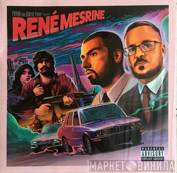 Giallo Point, PhybaOptikz - René Mesrine