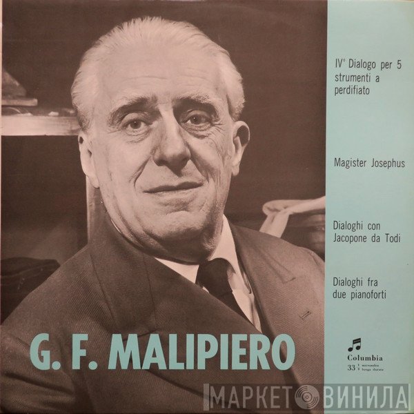 Gian Francesco Malipiero - G. F. Malipiero