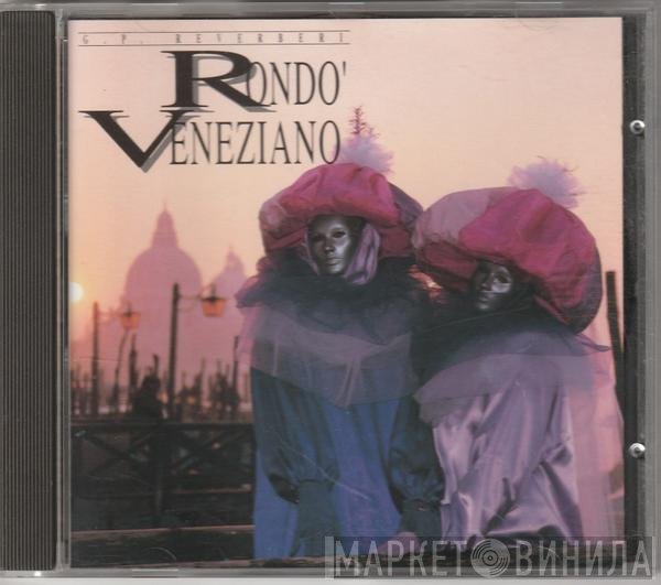Gian Piero Reverberi, Rondò Veneziano  - Rondo' Veneziano