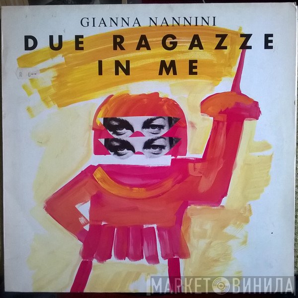 Gianna Nannini  - Due Ragazze In Me
