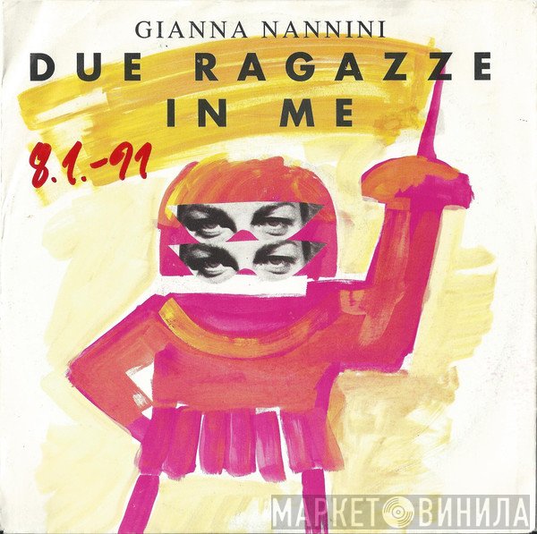 Gianna Nannini  - Due Ragazze In Me
