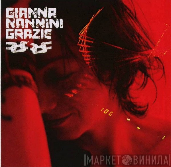 Gianna Nannini  - Grazie