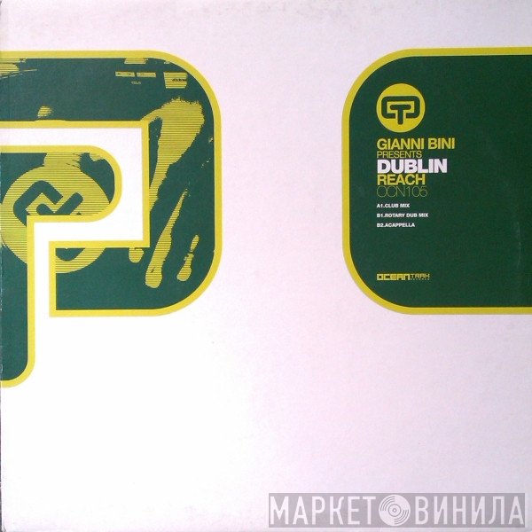 Gianni Bini Presents Dublin   - Reach